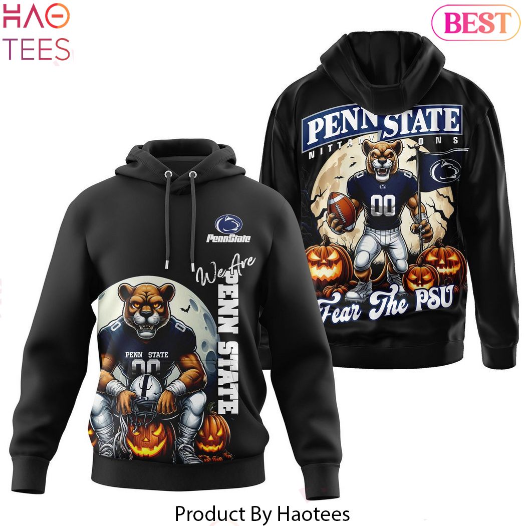 We Are Penn State Nittany Lions - Fear The PSU Design Hoodie We Are Penn State Nittany Lions - Fear The PSU Design Hoodie