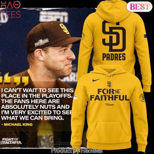 2024 San Diego Padres Fight For The Faithful Hoodie – Gold