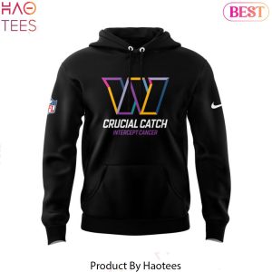 2024 Washington Commanders Crucial Catch Intercept Cancer Hoodie