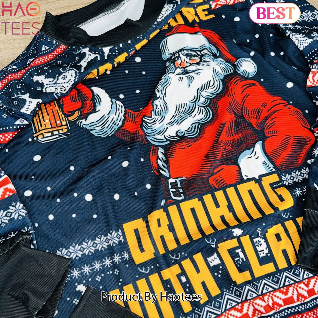 2024 Aint No Laws When You_re Drinking With Claus Ugly Christmas Sweater 2024 Aint No Laws When You_re Drinking With Claus Ugly Christmas Sweater