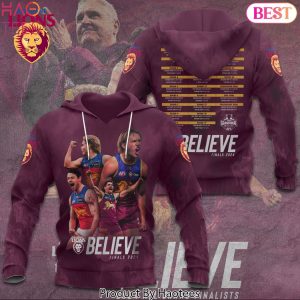 Brisbane Lions Believe Final 2024 Design Hoodie