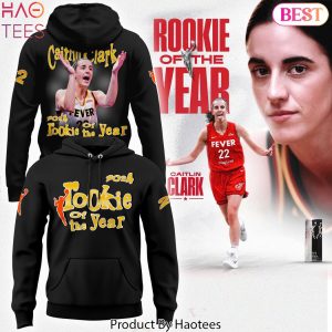 Caitlin Clark Is The Women’s National Basketball Association 2024 Rookie Of The Year Hoodie