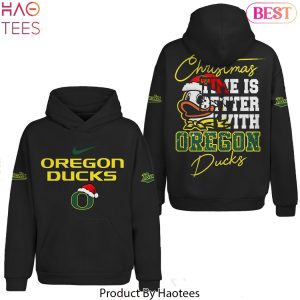 Christmas Time Is Better With Oregon Ducks Hoodie