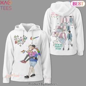 Heartstopper – Dont Let Anyone Make You Disappear, You Are My Favorite Person Hoodie