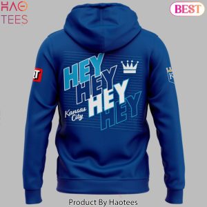 HEY HEY HEY HEY Kansas City Royals October Ready Postseason 2024 Hoodie