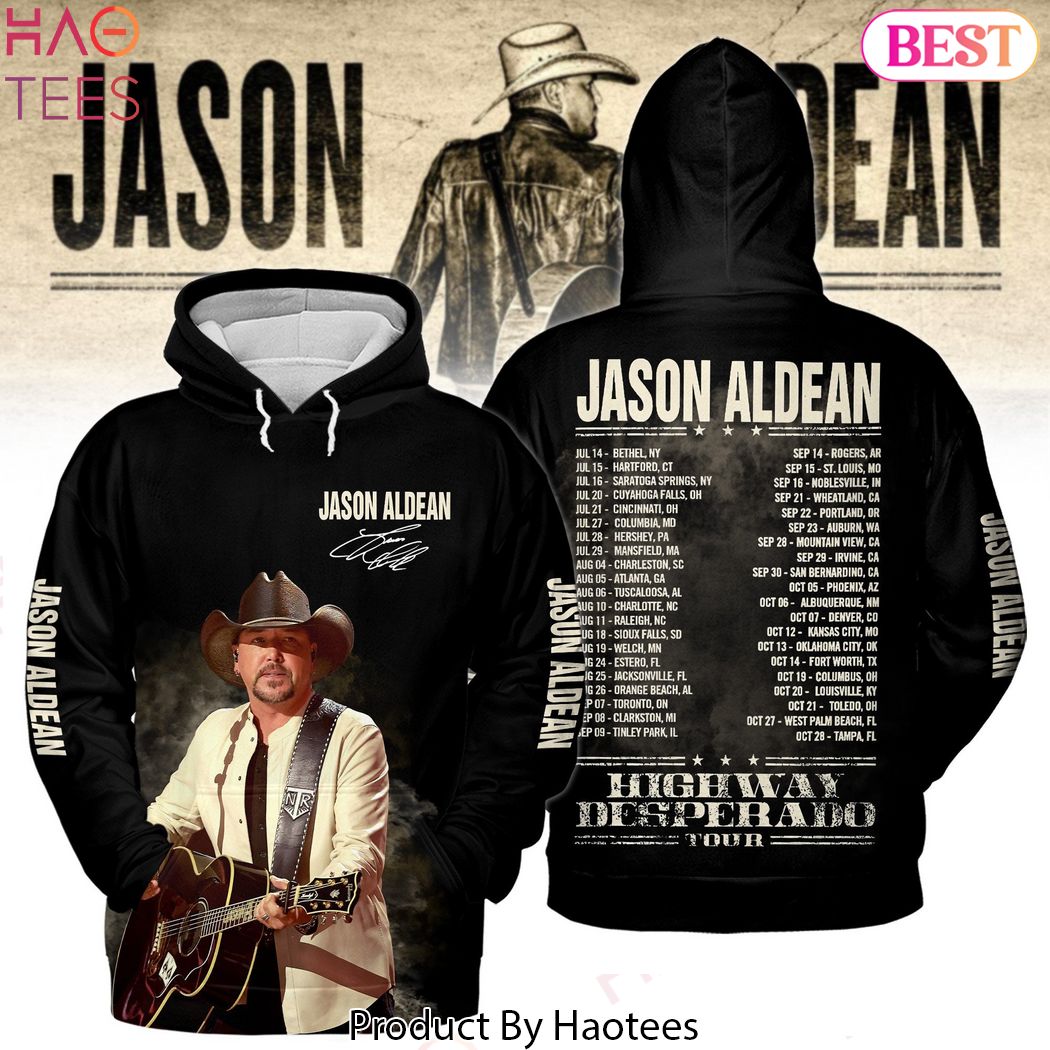 Jason Aldean Highway Desperado Tour Signature Hoodie Jason Aldean Highway Desperado Tour Signature Hoodie