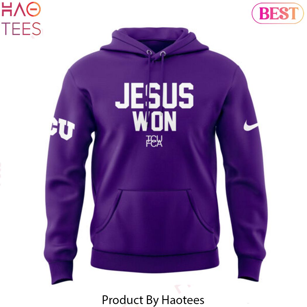 Jesus Won TCU Horned Frogs Design Hoodie - Purple Jesus Won TCU Horned Frogs Design Hoodie - Purple
