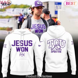 Jesus Won TCU Horned Frogs Hoodie – White