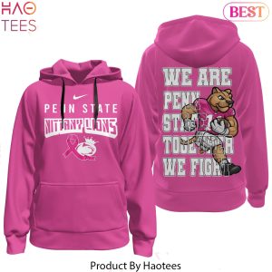 Penn State Nittany Lions – We Are Penn State Together We Fight Hoodie