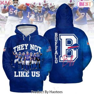 They Not Like Us – Buffalo Bills Hoodie