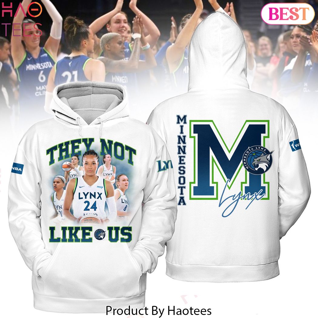 They Not Like Us Minnesota Lynx Hoodie They Not Like Us Minnesota Lynx Hoodie