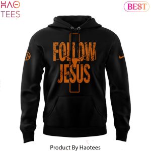 2025 Texas Longhorns Follow Jesus Special Design Black Hoodie