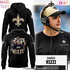 Darren Rizzi New Orleans Saints – Let Go Saints Hoodie