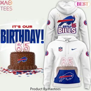 Happy Birthday To The Buffalo Bills 65th Design Hoodie Happy Birthday To The Buffalo Bills 65th Design Hoodie