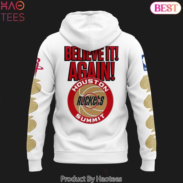 Houston Rockets Basketball Believe It Again H-Town Special White Hoodie