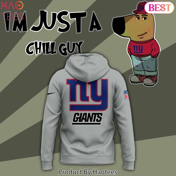 Im Just A Chill Guy New York Giants Hoodie
