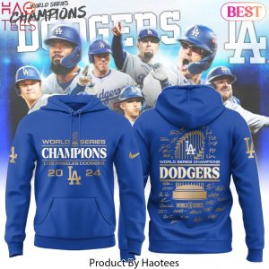 Los Angeles Dodgers 2024 World Series Champions Players Signature Hoodie – Blue