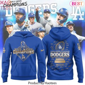 Los Angeles Dodgers World Series Champions 2024 Players Signature Hoodie – Blue