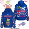 My Buffalo Bills Stole My Heart The Grinch Hoodie