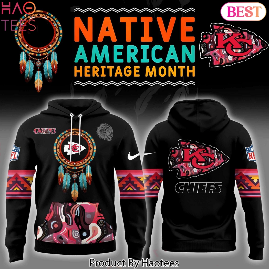 Native American Heritage Month Kansas City Chiefs Hoodie Native American Heritage Month Kansas City Chiefs Hoodie