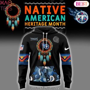 Tennessee Titans Native American Heritage Month Hoodie