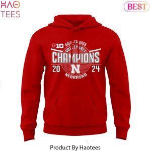 2024 Big Ten Nebraska Huskers Women Volleyball Regular Season Champions Hoodie