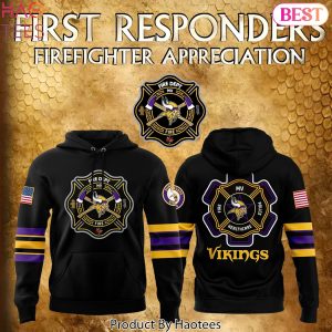 2024 Firefighter Appreciation Minnesota Vikings Hoodie – Black