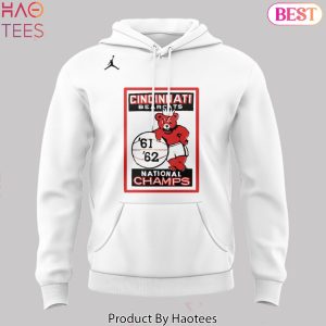 Cincinnati Bearcats National Champs Design Hoodie – White
