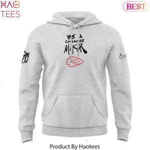 Kansas City Chiefs – Be A Change Maker Hoodie
