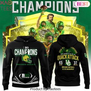 Oregon Ducks – First Season In The Big Ten Quack Attrack Hoodie