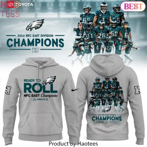Ready To Roll NFC East Division Champions 2024 Philadelphia Eagles Design Grey Hoodie