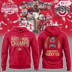 2024 National Champs Won For The Ages Ohio State BuckeyesDesign Hoodie