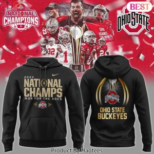 2024 National Champs Won For The Ages Ohio State Buckeyes Design Hoodie – Black