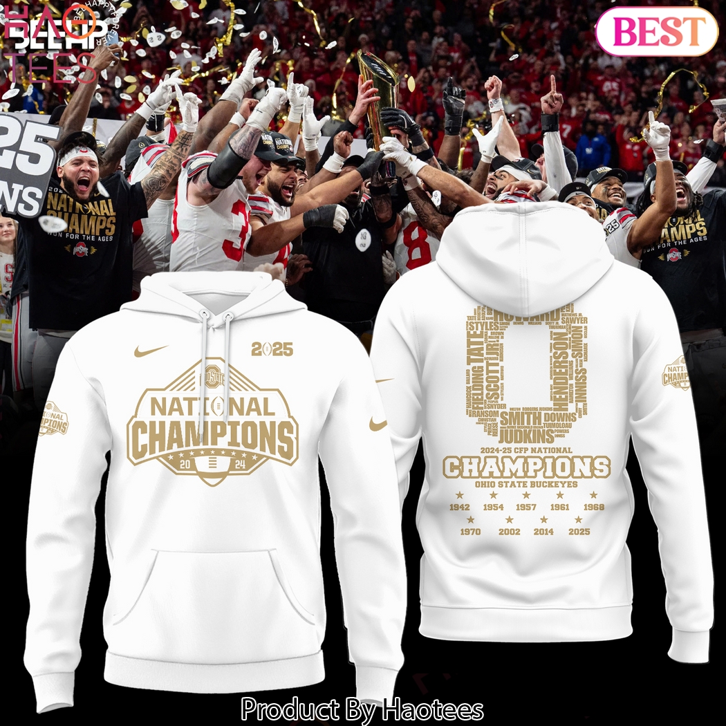 2025 National Champions Ohio State Buckeyes Design Hoodie - White 2025 National Champions Ohio State Buckeyes Design Hoodie - White