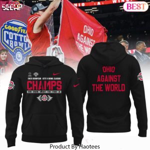 Goodyear Cotton Bowl 2025 Champions Ohio State Buckeyes Against The World Design Hoodie – Black
