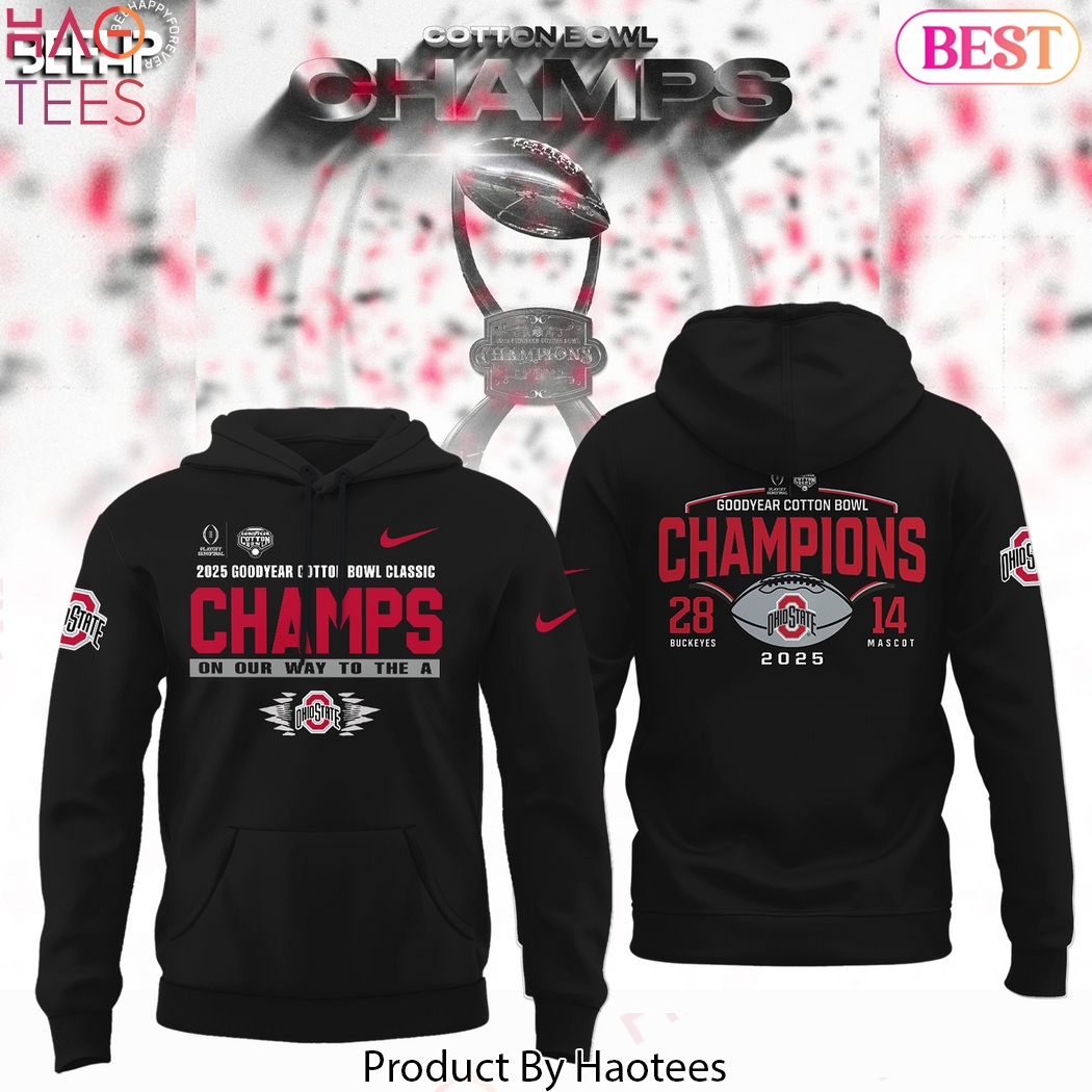 Goodyear Cotton Bowl Classic Champions On Our Way To The A Ohio State Buckeyes Design Hoodie – Black