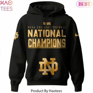 NCAA College Football National Champions 2025 Notre Dame Fighting Irish Design Hoodie