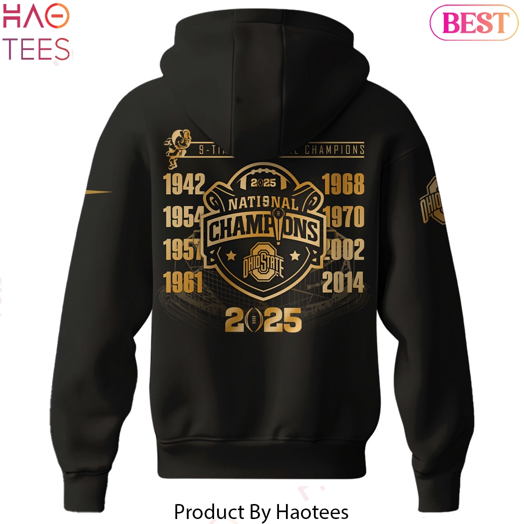 NCAA College Football National Champions 2025 Ohio State Buckeyes - 9 Time National Champions Design Hoodie NCAA College Football National Champions 2025 Ohio State Buckeyes - 9 Time National Champions Design Hoodie