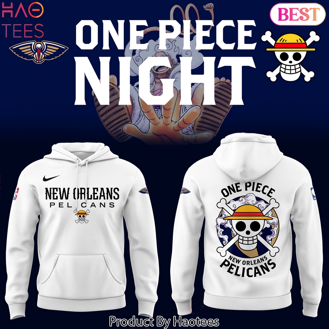 New Orleans Pelicans Basketball x One Piece Night Design Hoodie