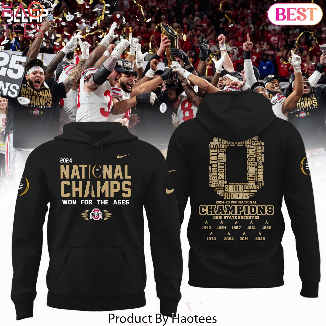 Ohio State Buckeyes 2025 National Champions Won For The Ages Design Hoodie Ohio State Buckeyes 2025 National Champions Won For The Ages Design Hoodie