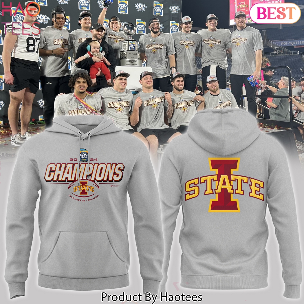 Pop-Tarts Bowl Champions Iowa State Cyclones Hoodie Pop-Tarts Bowl Champions Iowa State Cyclones Hoodie