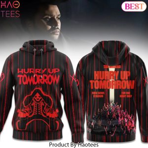 The Weeknd Hurry Up Tomorrow Design Hoodie The Weeknd Hurry Up Tomorrow Design Hoodie
