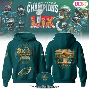 2025 2X Super Bowl LIX Champions Philadelphia Eagles Special Hoodie
