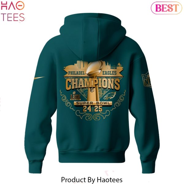2025 2X Super Bowl LIX Champions Philadelphia Eagles Special Hoodie