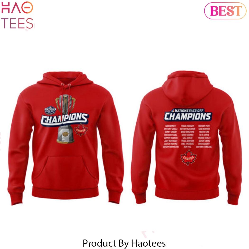 2025 4 Nations Face Off Champions Canada Design Hoodie - Red 2025 4 Nations Face Off Champions Canada Design Hoodie - Red