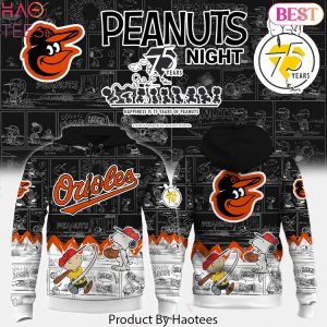 Baltimore Orioles x Peanuts Night 75 Years Design Hoodie