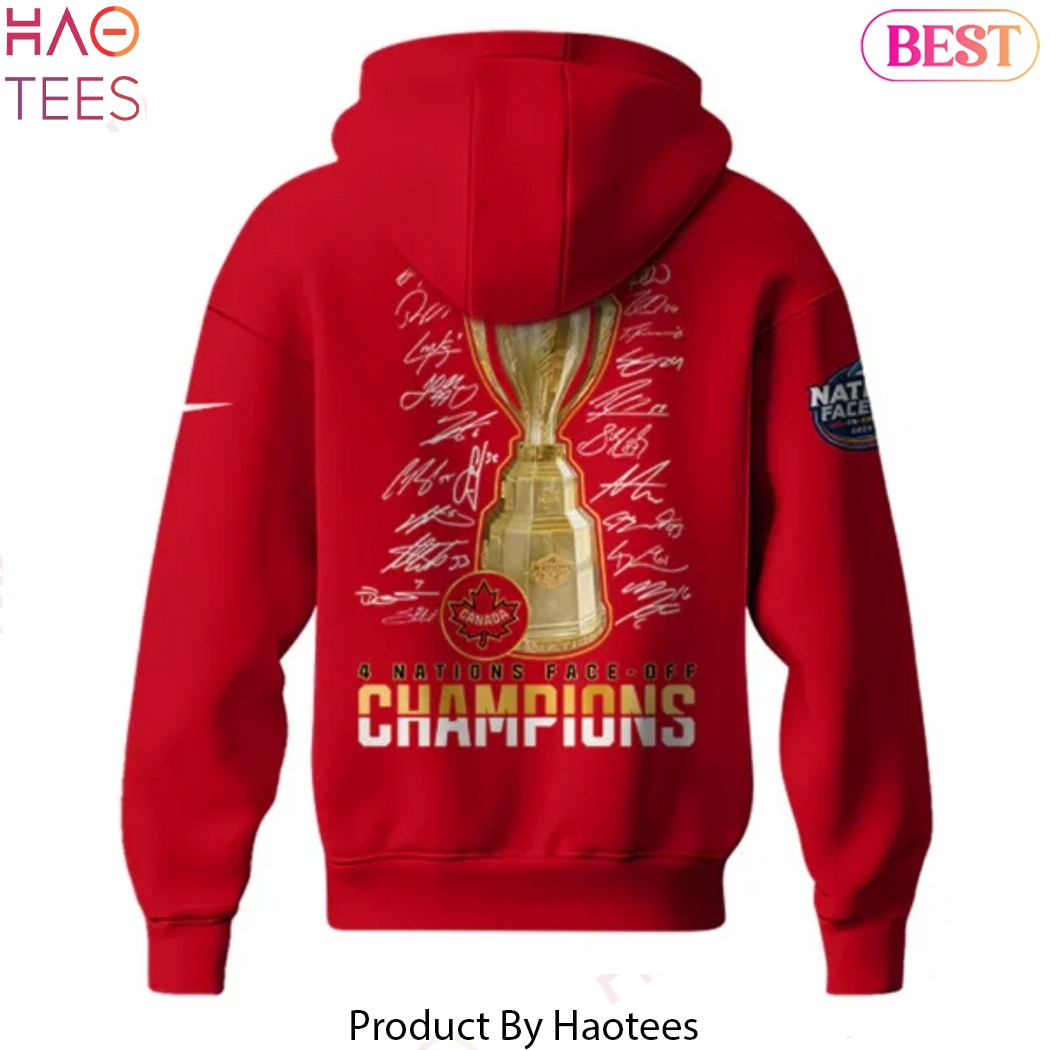 Canada 2025 4 Nations Face Off Champions Signature Design Hoodie Canada 2025 4 Nations Face Off Champions Signature Design Hoodie
