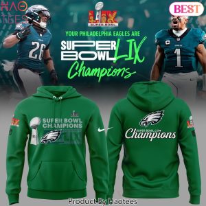 Super Bowl LIX Champions Philadelphia Eagles 2025 Design Hoodie – Green