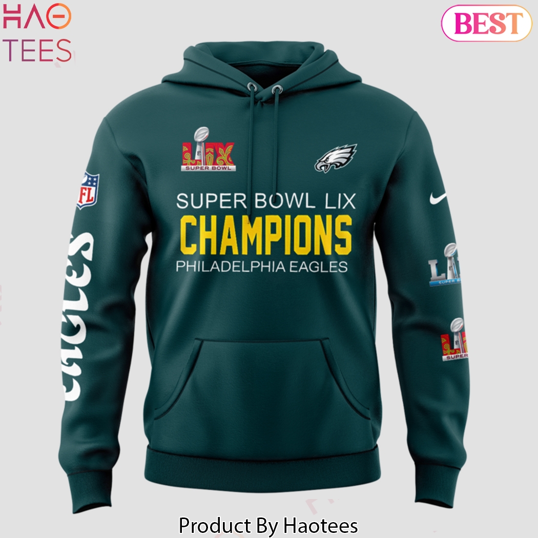 Super Bowl LIX Champions Philadelphia Eagles Design Hoodie Super Bowl LIX Champions Philadelphia Eagles Design Hoodie