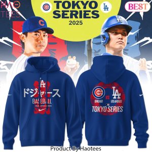 Tokyo Series Tour Los Angeles Dodgers x Chicago Cubs Design Hoodie